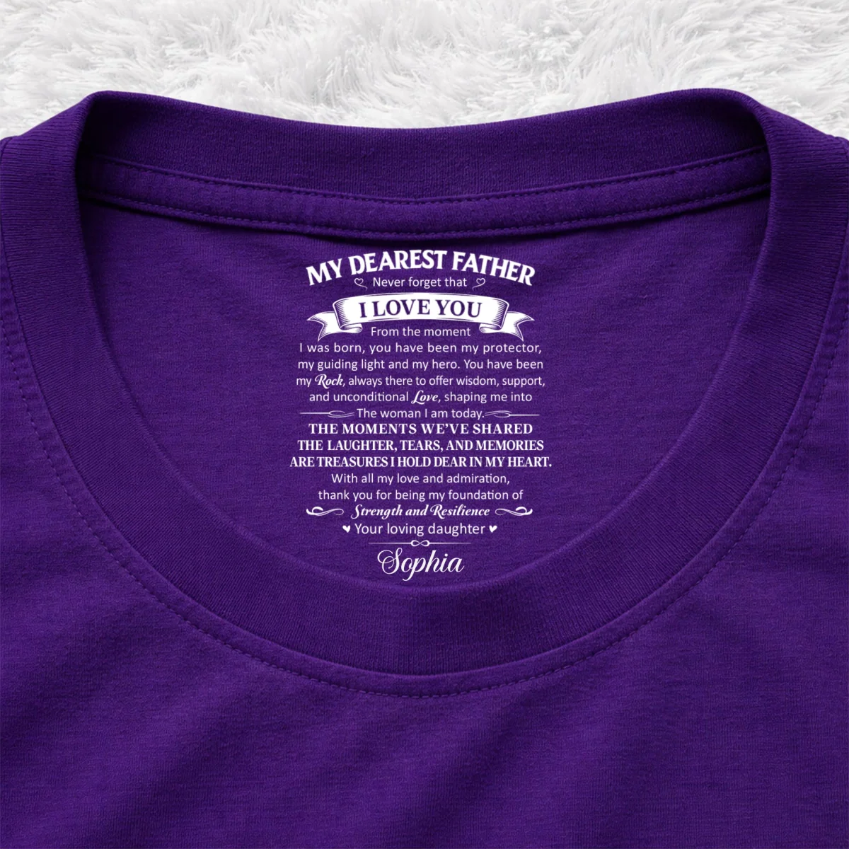 To My Dearest Father - Personalized Custom Inside Neck Print T-Shirt - Image 10
