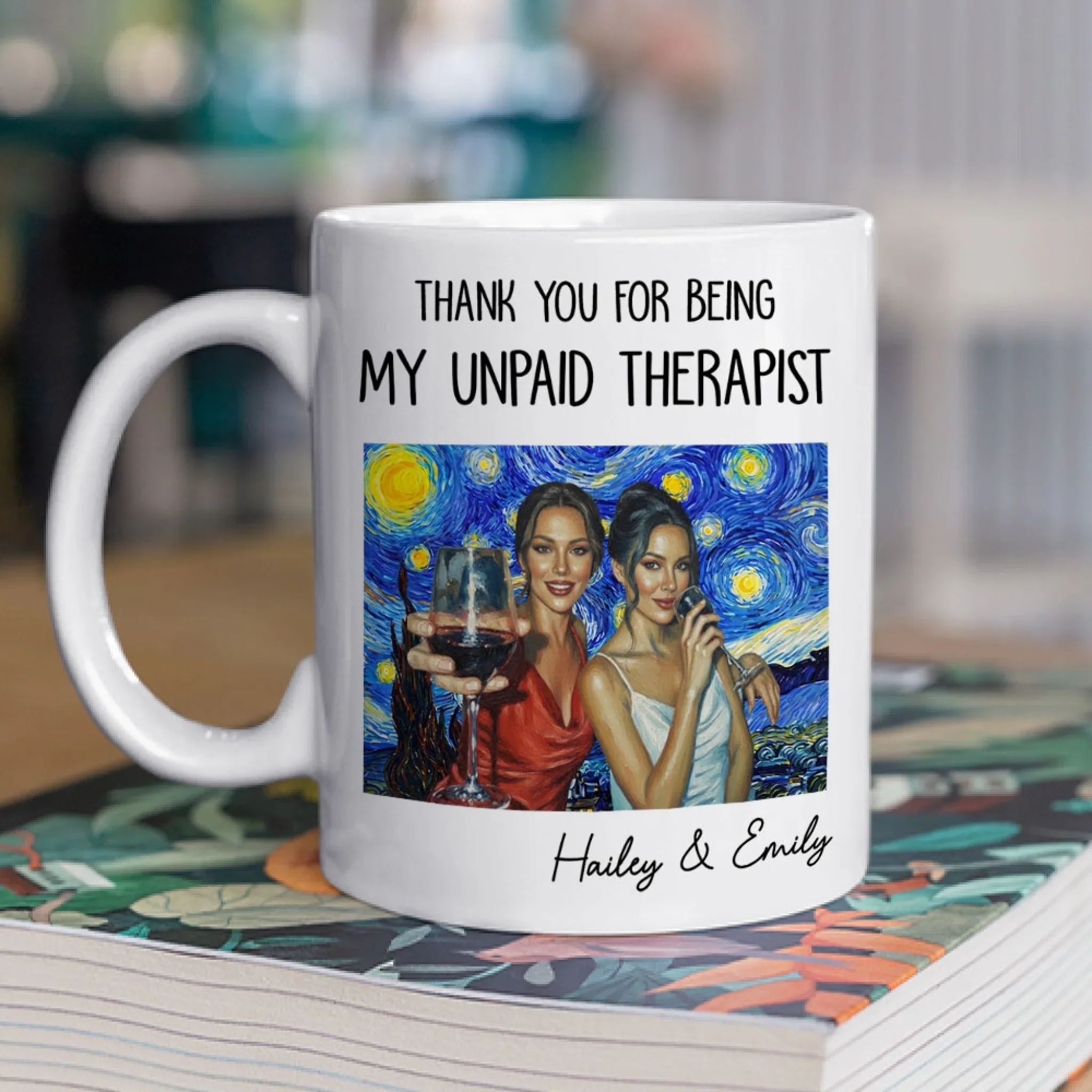 Unpaid Therapist For My Soul - Personalized Custom Coffee Mug - Image 4