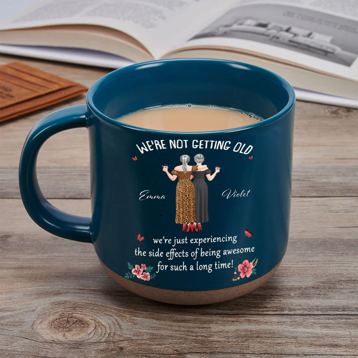 We Are Not Getting Old - Personalized Custom Pottery Mug - Image 4