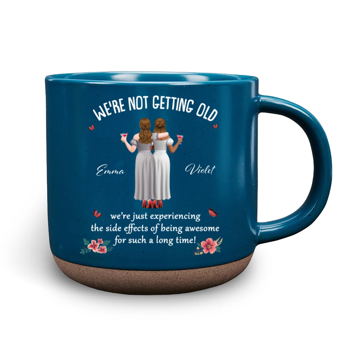 We Are Not Getting Old - Personalized Custom Pottery Mug - Image 8