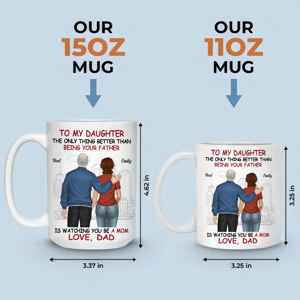 We Are Proud Of You Daughter - Personalized Custom Coffee Mug - Image 6