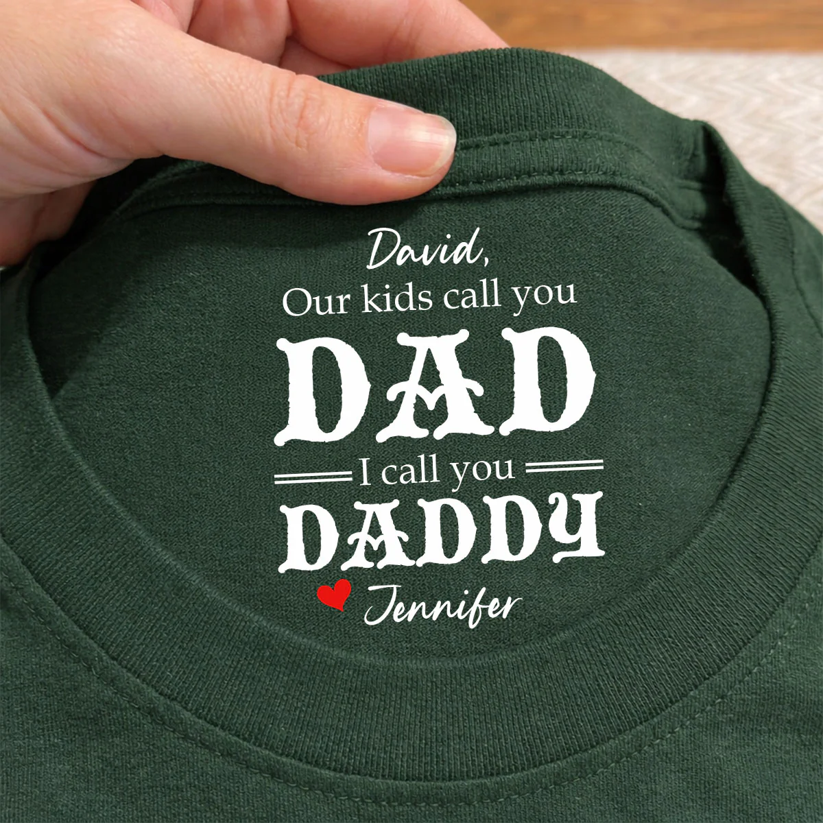 We Call You Daddy - Personalized Custom Inside Neck Print T-Shirt - Image 2