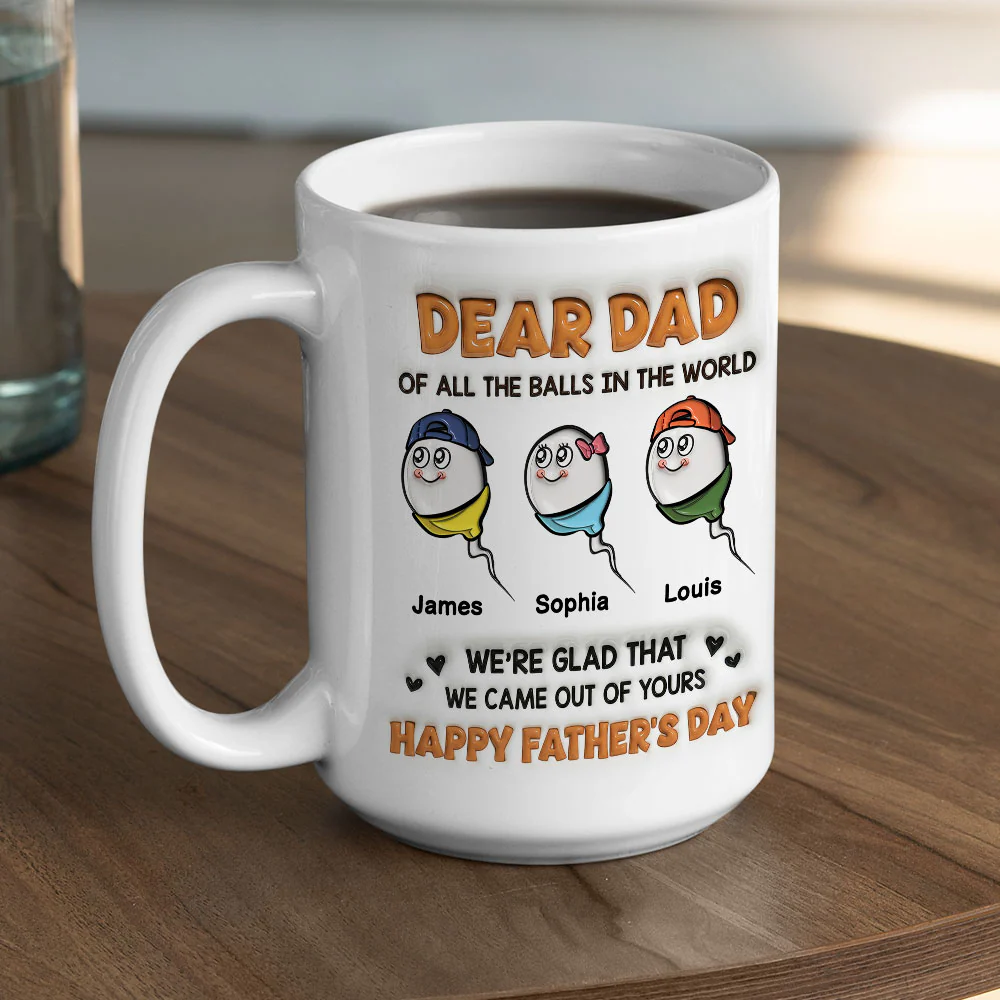 We Came Out Of Yours - Personalized Custom 3D Inflated Effect Mug - Image 5