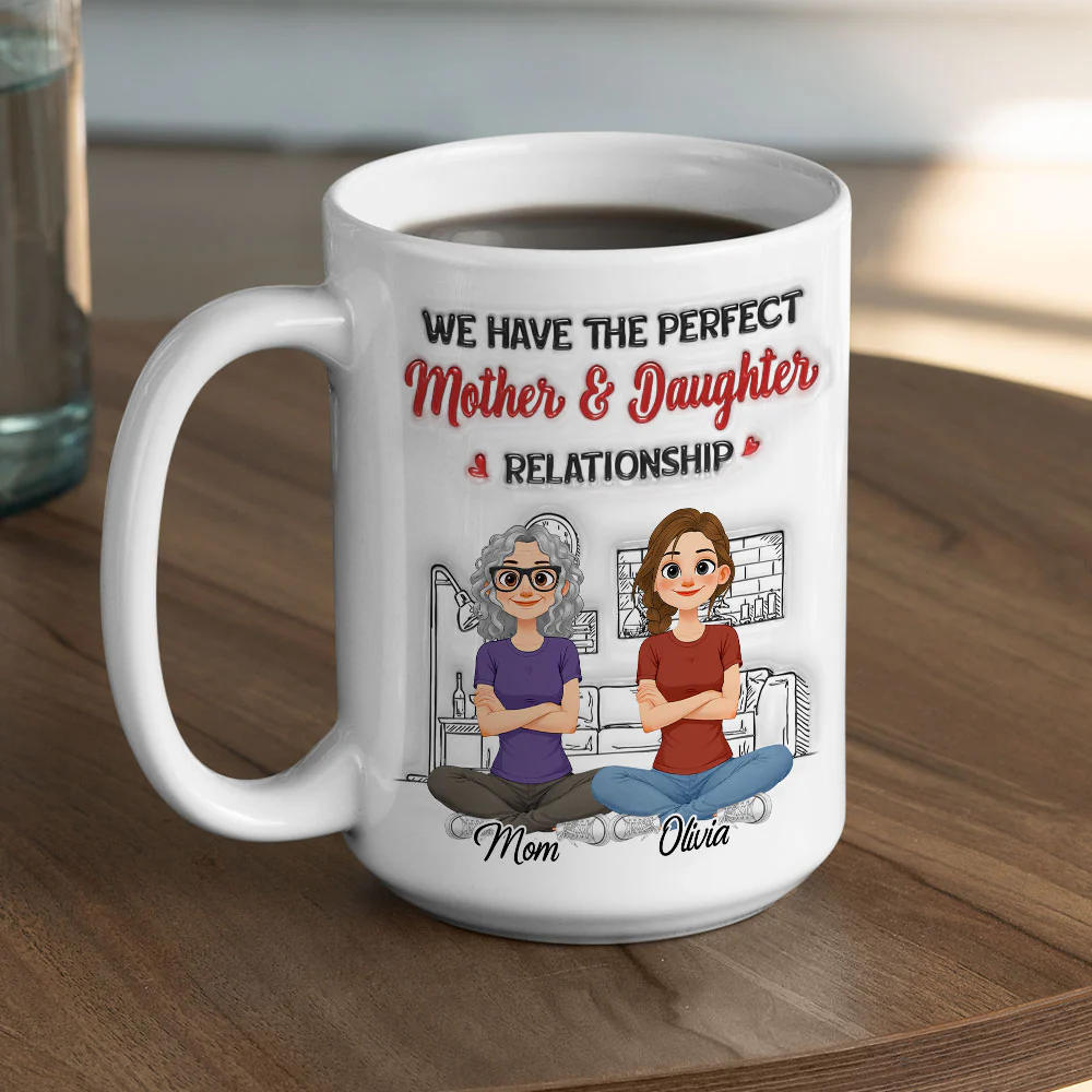 We Have The Perfect In Law Relationship - Personalized Custom 3D Inflated Effect Mug - Image 5