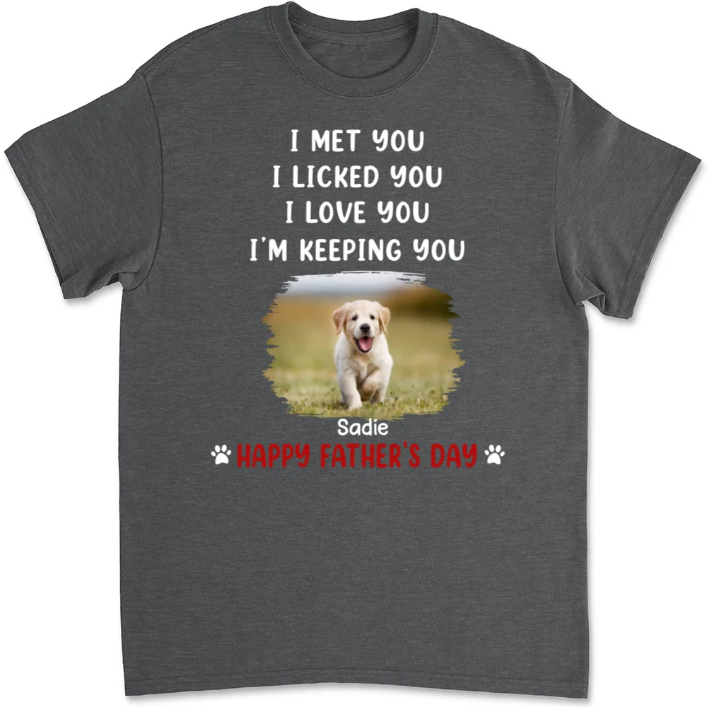 We Licked And Love You Photo - Personalized Custom Unisex T-Shirt - Image 7