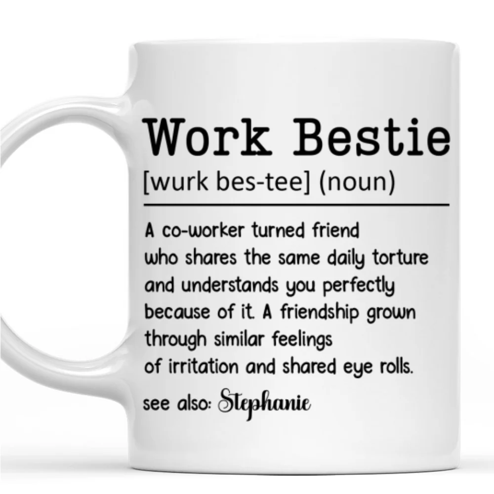 Work Bestie - Personalized Custom Coffee Mug - Image 6