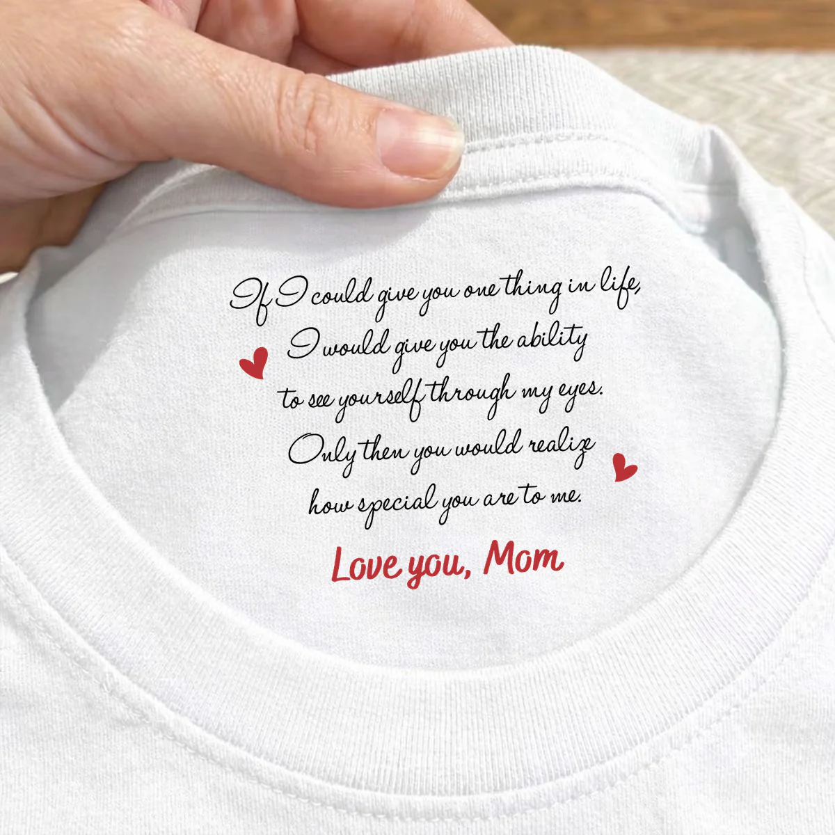 Would You Realize - Personalized Custom Inside Neck Print T-Shirt - Image 2