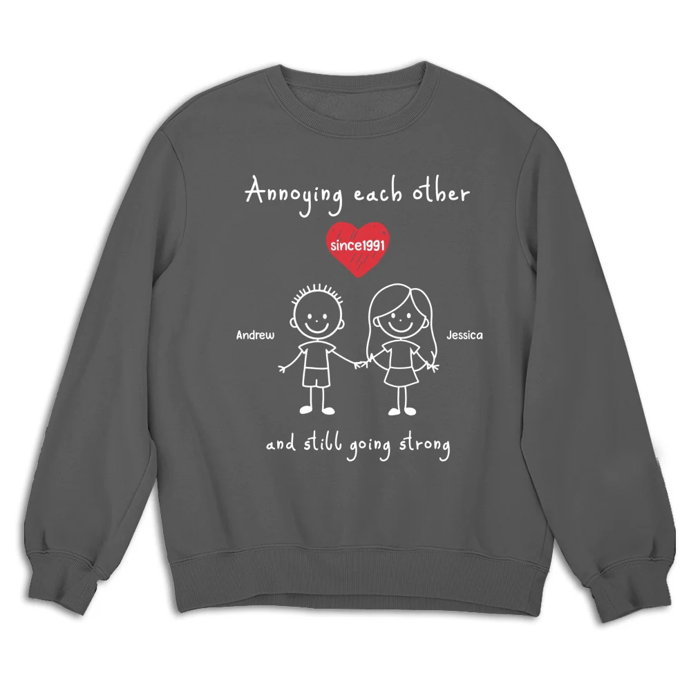 You And Me Annoying Each Other - Personalized Custom Shirt - Image 14