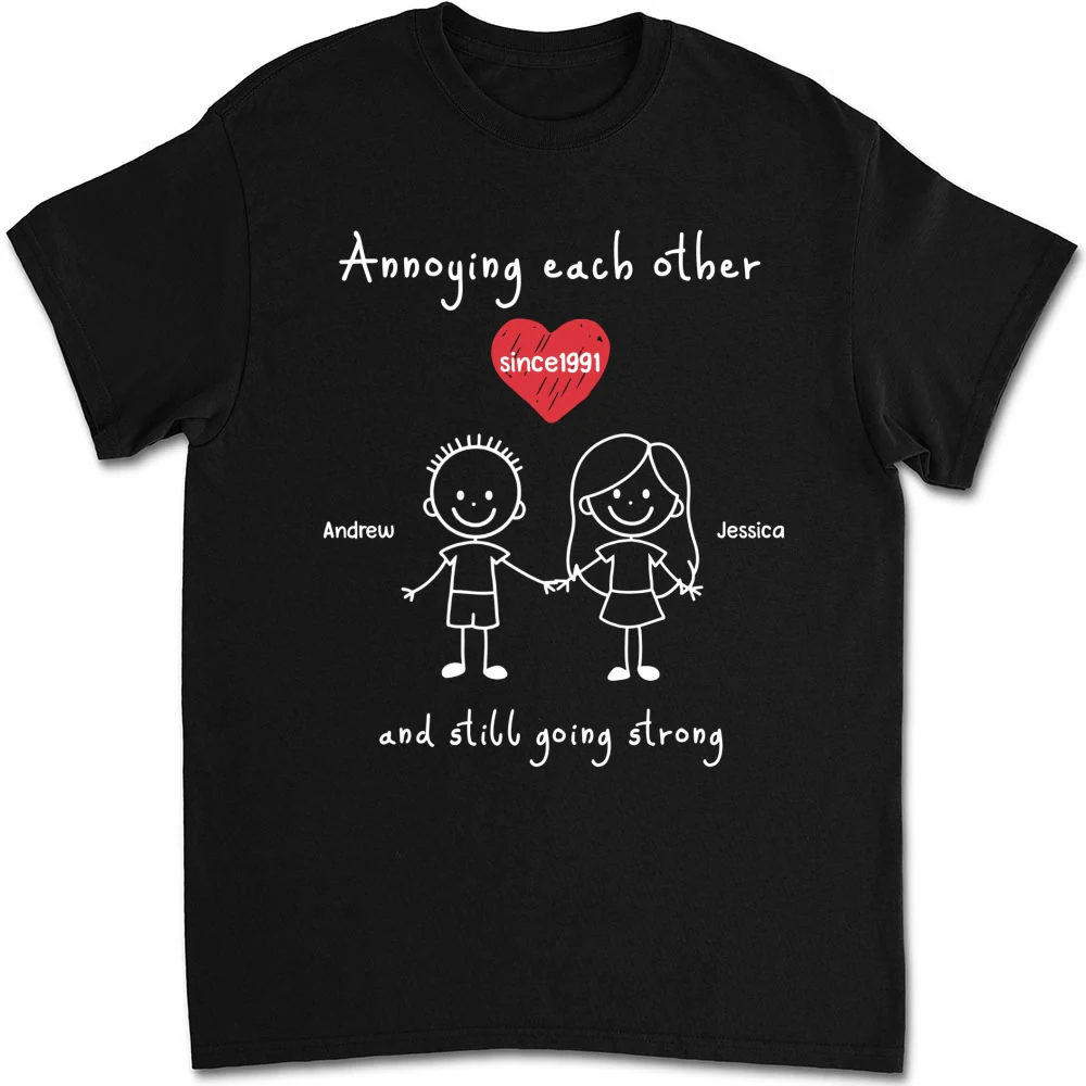 You And Me Annoying Each Other - Personalized Custom Shirt - Image 6