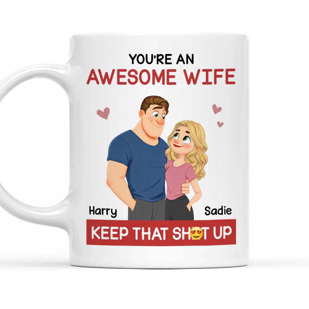 You Are My Awesome Wife - Personalized Custom Coffee Mug