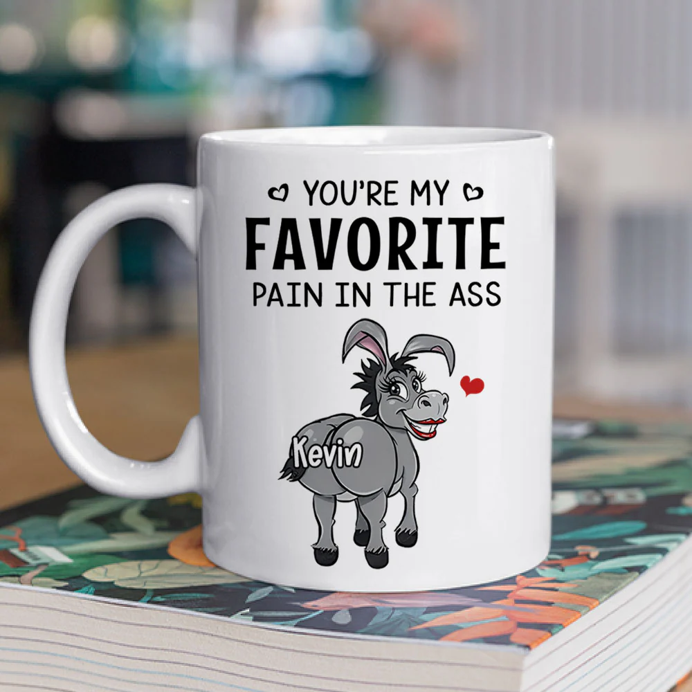 You Are My Favorite Pain - Personalized Custom Coffee Mug - Image 2