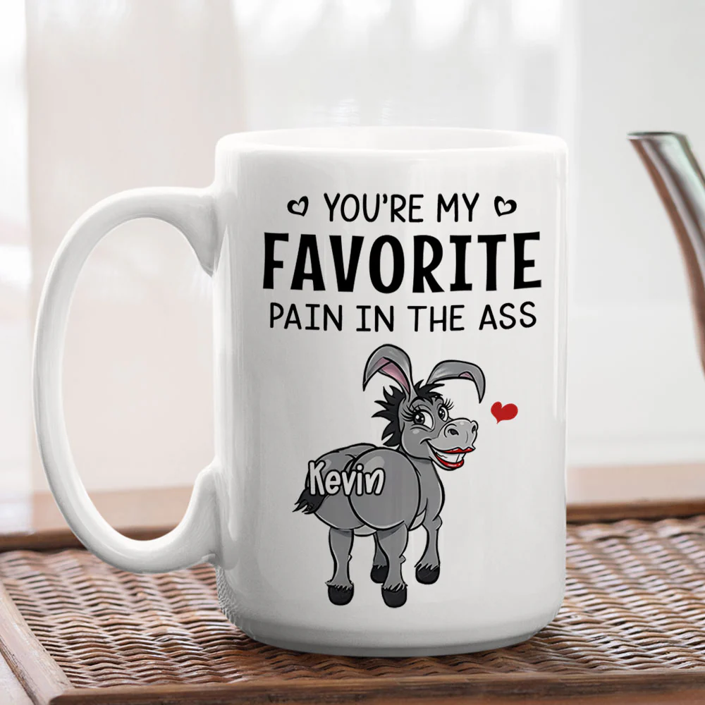 You Are My Favorite Pain - Personalized Custom Coffee Mug - Image 4