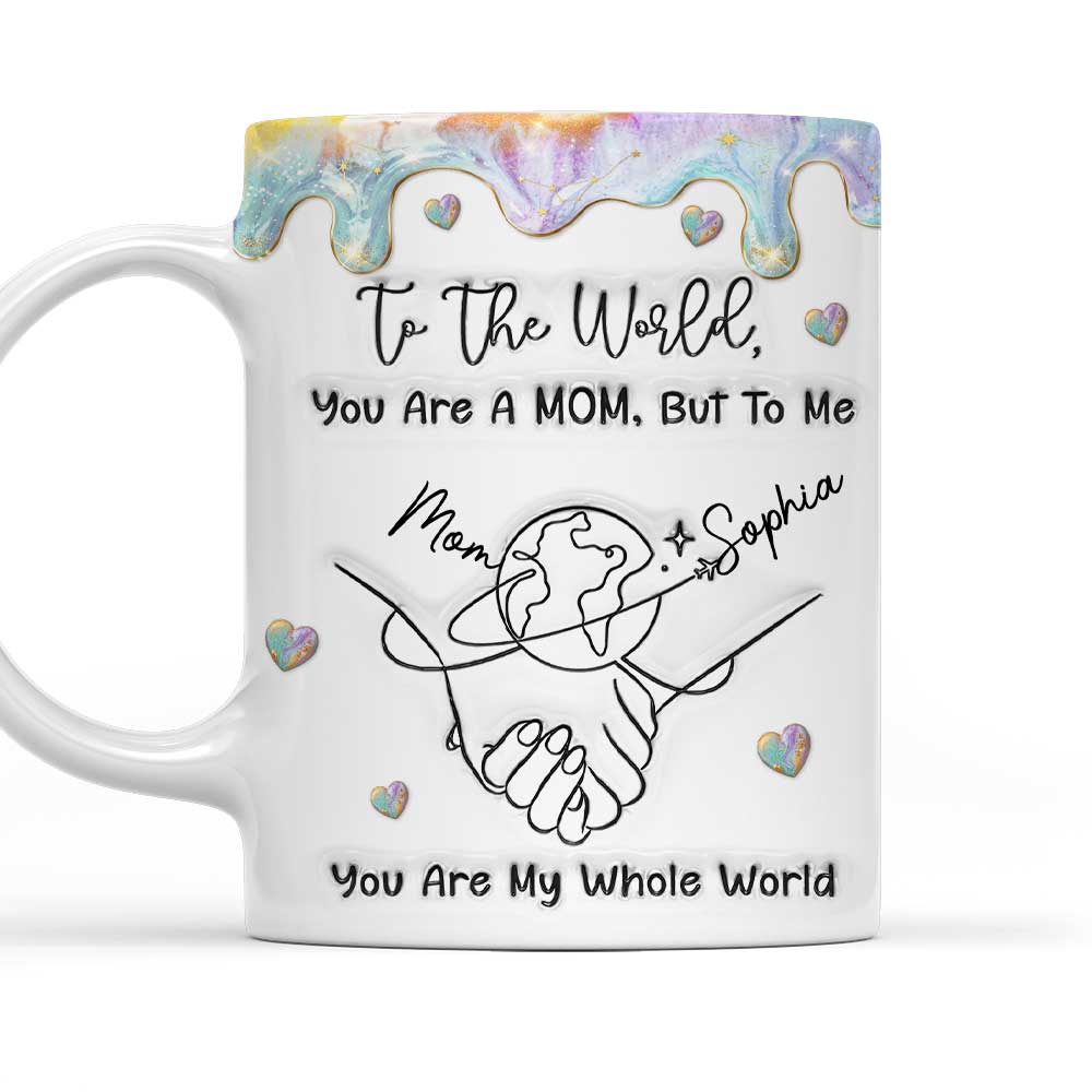You Are My World - Personalized Custom 3D Inflated Effect Coffee Mug
