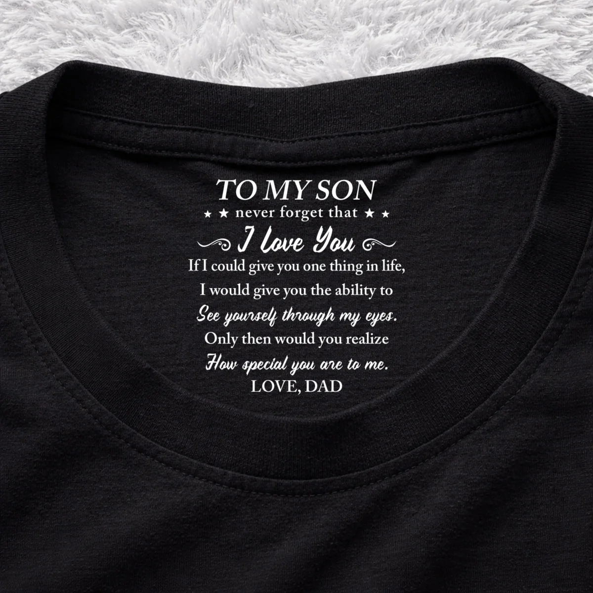 You Are Special - Personalized Custom Inside Neck Print T-Shirt - Image 7