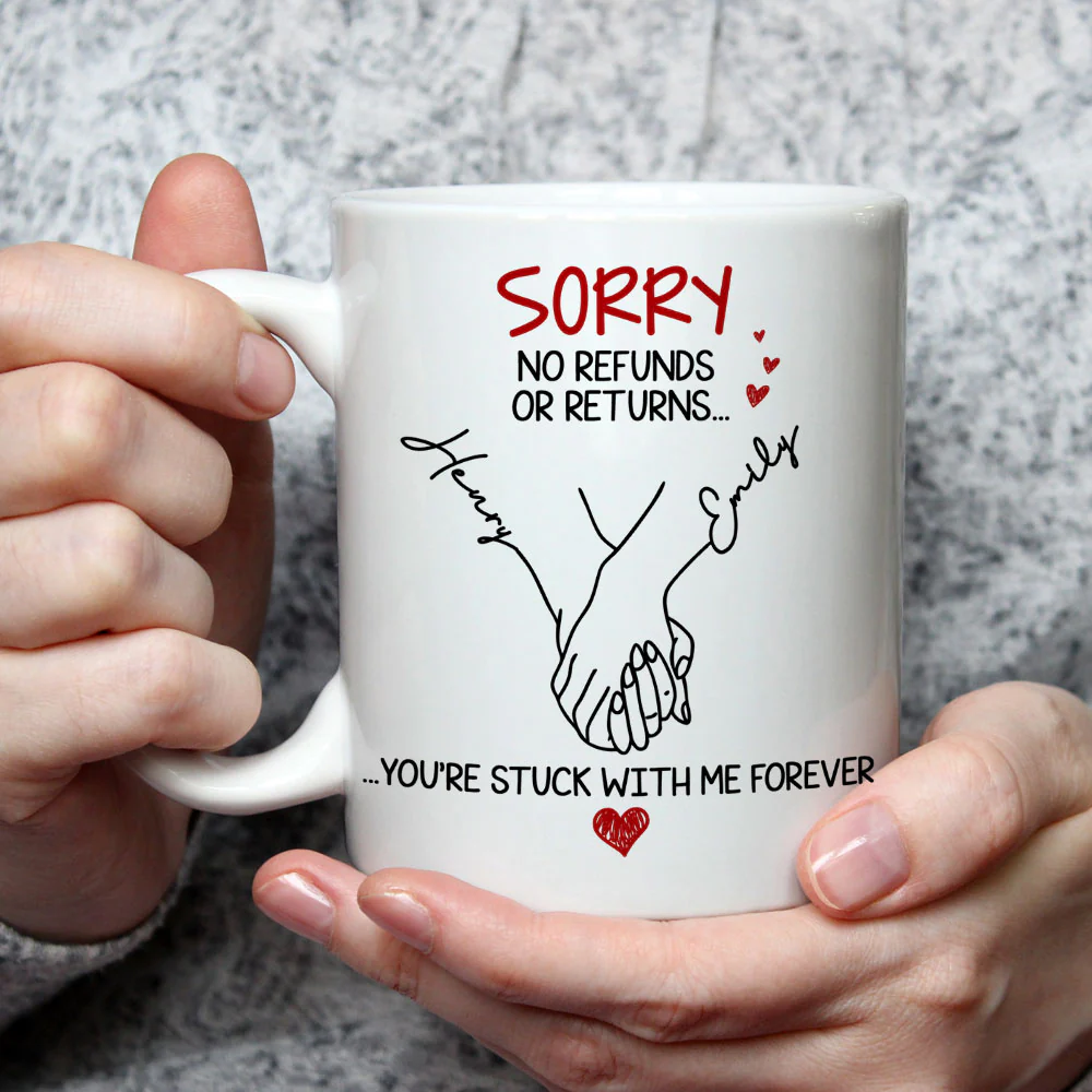 You Are Stuck With Me Forever - Personalized Custom Coffee Mug - Image 3