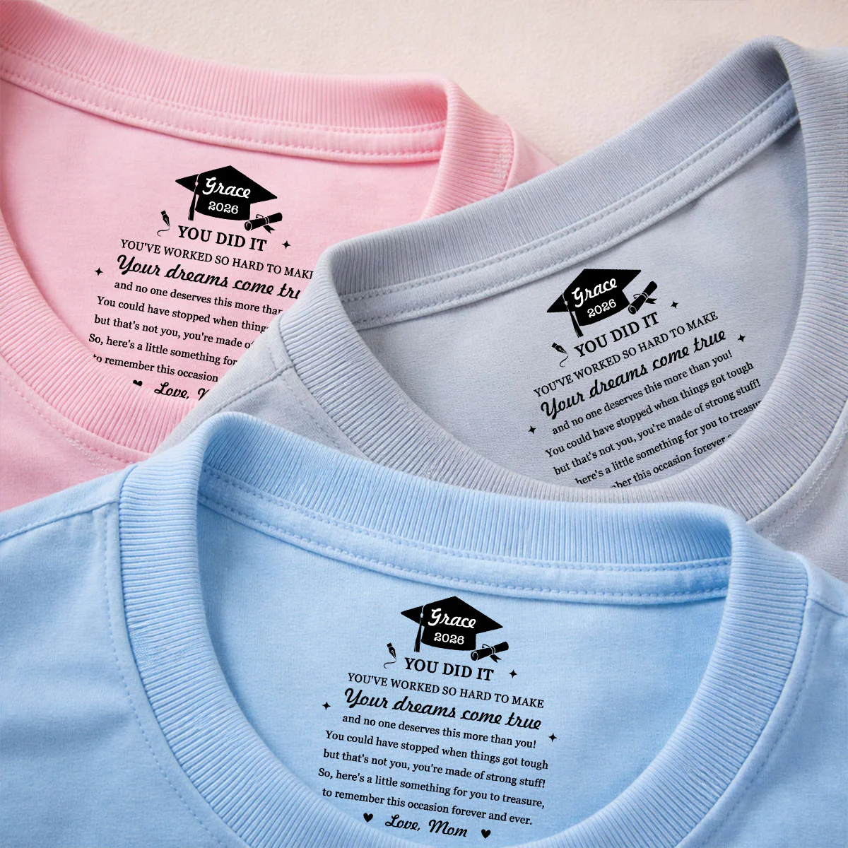 You Did It - Personalized Custom Inside Neck Print T-Shirt - Image 4