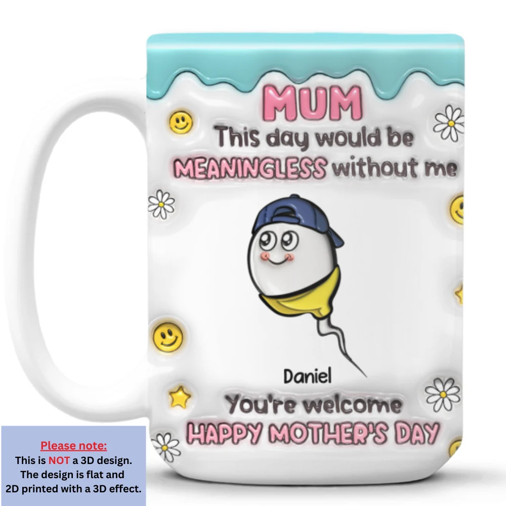 You Made This Day Special - Personalized Custom 3D Inflated Effect Mug - Image 11