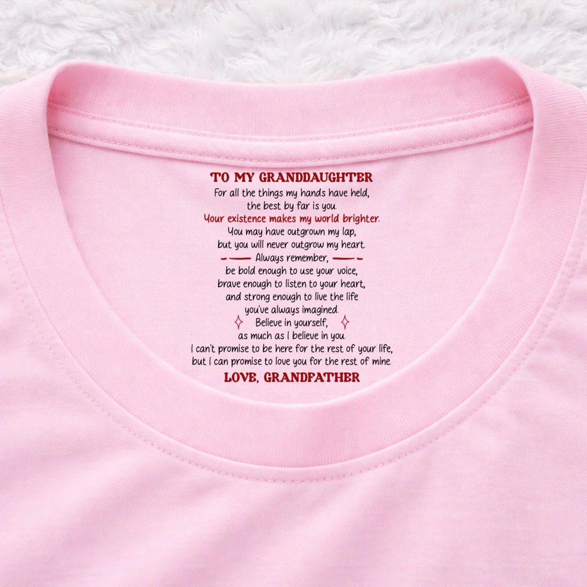 Your Existence Makes My World Brighter - Personalized Custom Inside Neck Print T-Shirt - Image 9